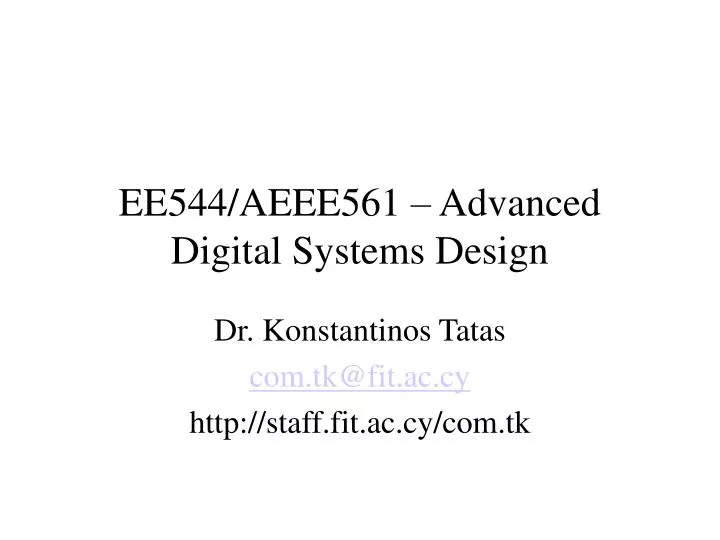 ee544 aeee561 advanced digital systems design
