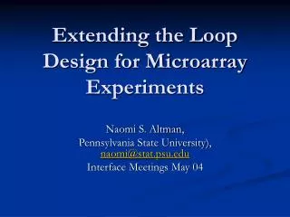 Extending the Loop Design for Microarray Experiments