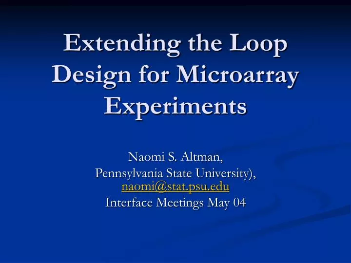 extending the loop design for microarray experiments