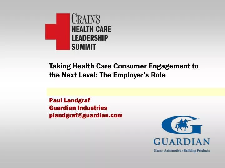 taking health care consumer engagement to the next level the employer s role