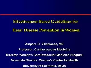 Effectiveness-Based Guidelines for Heart Disease Prevention in Women