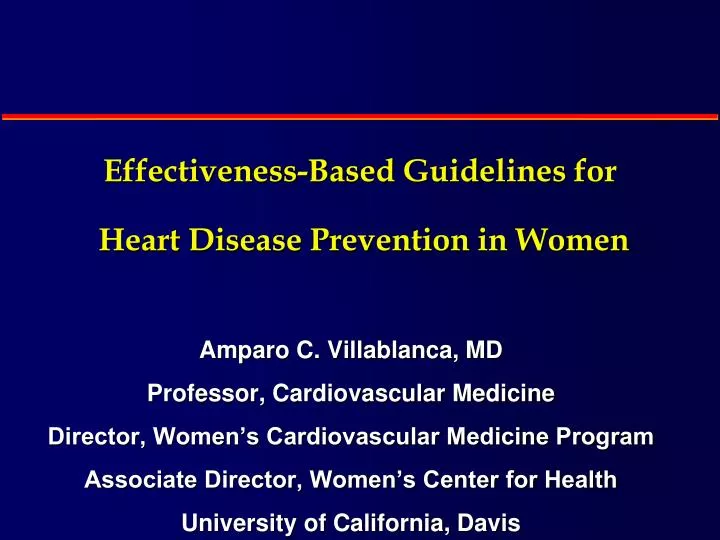 effectiveness based guidelines for heart disease prevention in women