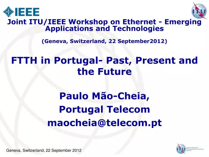 ftth in portugal past present and the future