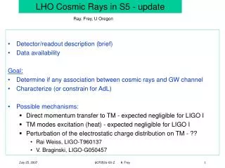LHO Cosmic Rays in S5 - update