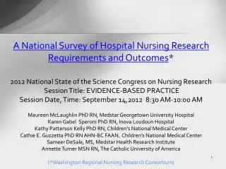 A National Survey of Hospital Nursing Research Requirements and Outcomes *