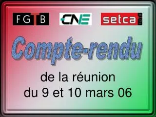 de la r union du 9 et 10 mars 06