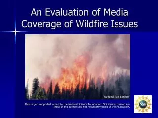 An Evaluation of Media Coverage of Wildfire Issues