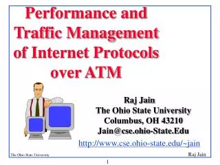 Performance and Traffic Management of Internet Protocols over ATM