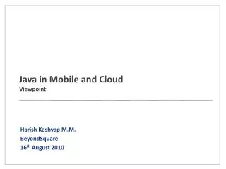 Java in Mobile and Cloud Viewpoint