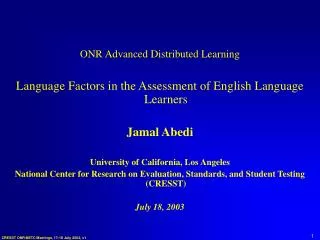 ONR Advanced Distributed Learning Language Factors in the Assessment of English Language Learners
