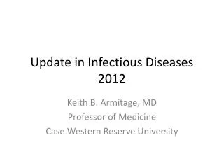 Update in Infectious Diseases 2012