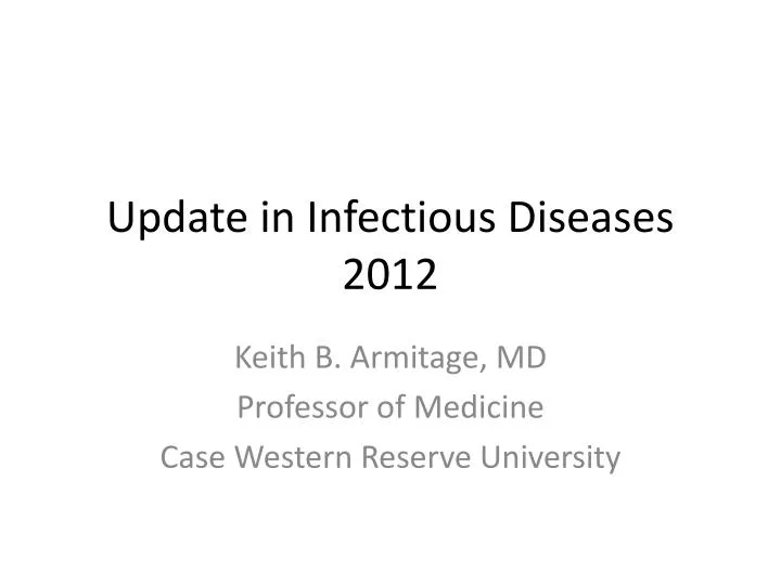 update in infectious diseases 2012