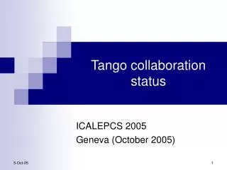 Tango collaboration status