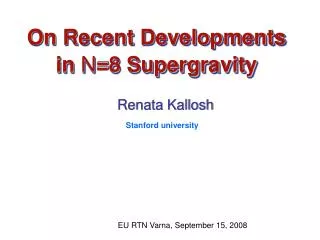 On Recent Developments in N =8 Supergravity