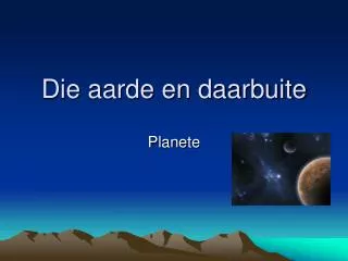 die aarde en daarbuite
