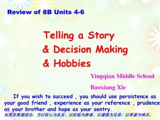 Review of 8B Units 4-6