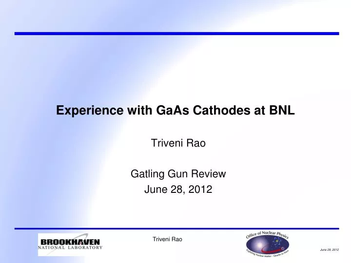 experience with gaas cathodes at bnl