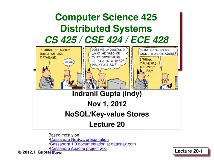 computer science 425 distributed systems cs 425 cse 424 ece 428 fall 2012