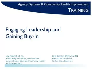 Engaging Leadership and Gaining Buy-In