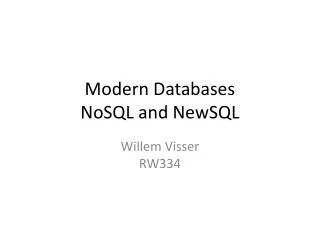 Modern Databases NoSQL and NewSQL