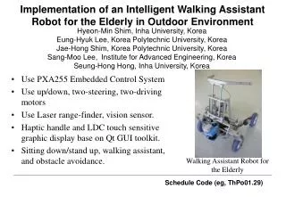 I mplementation of an Intelligent Walking Assistant Robot for the Elderly in Outdoor Environment