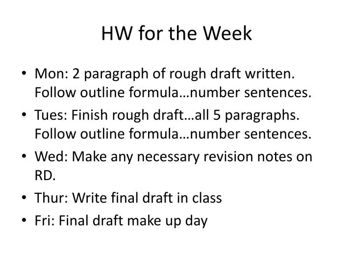 hw for the week