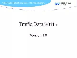 Traffic Data 2011+