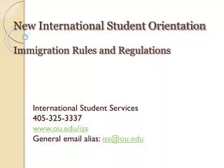 New International Student Orientation Immigration Rules and Regulations