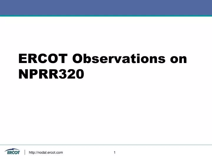 ercot observations on nprr320