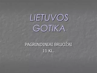 lietuvos gotika