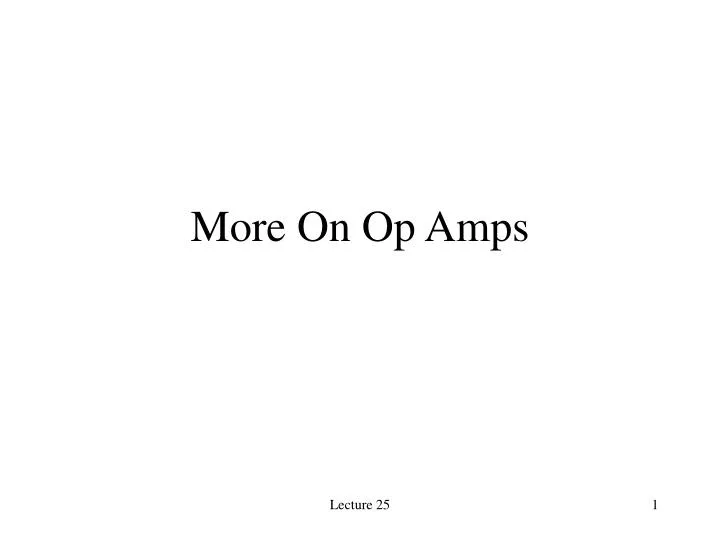 more on op amps
