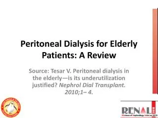 Peritoneal Dialysis for Elderly Patients: A Review