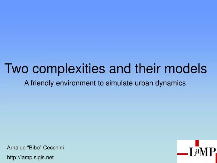 two complexities and their models