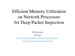 Efficient Memory Utilization on Network Processors for Deep Packet Inspection