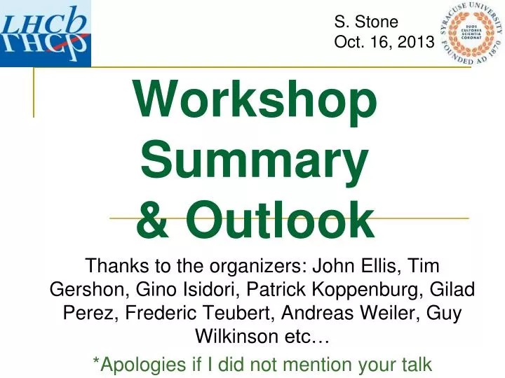 workshop summary outlook