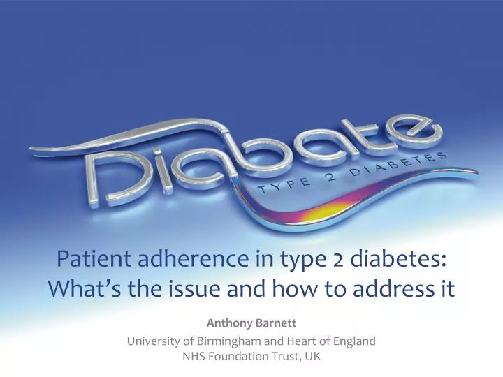 patient adherence in type 2 diabetes what s the issue and how to address it