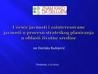 u e e javnosti i zainteresovane javnosti u procesu strate kog planiranja u oblasti ivotne sredine
