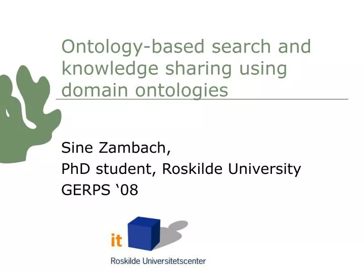 ontology based search and knowledge sharing using domain ontologies