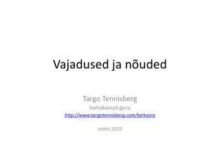 vajadused ja n uded