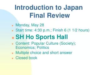 Introduction to Japan Final Review