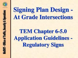 Application Guidelines - Regulatory Signs