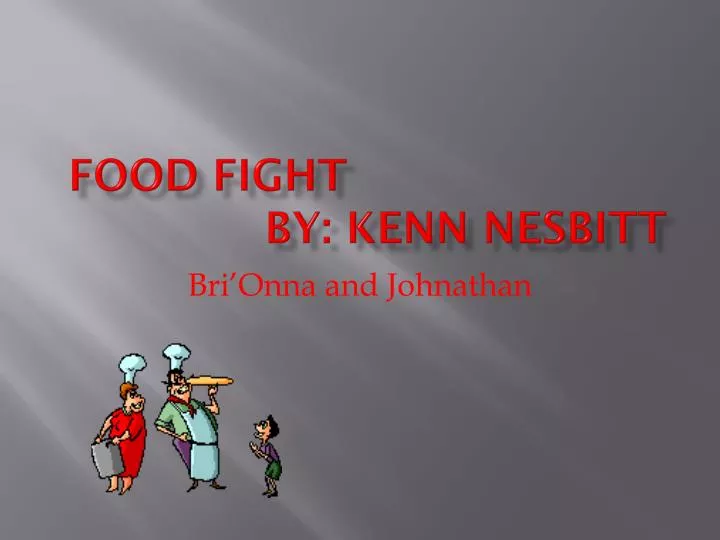 food fight by kenn nesbitt