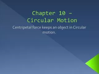 chapter 10 circular motion