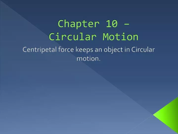chapter 10 circular motion