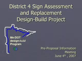 District 4 Sign Assessment and Replacement Design-Build Project