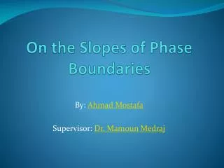 on the slopes of phase boundaries