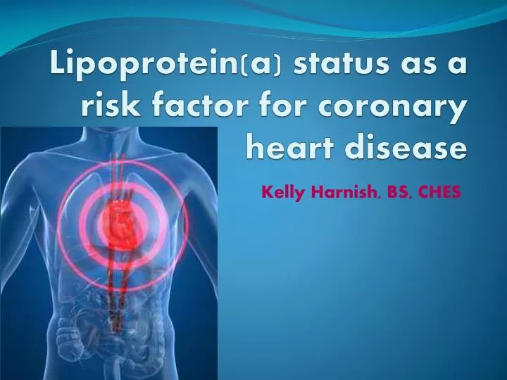 lipoprotein a status as a risk factor for coronary heart disease