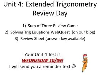 Unit 4: Extended Trigonometry Review Day