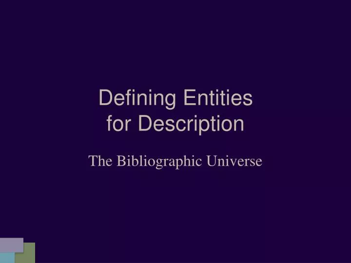 defining entities for description