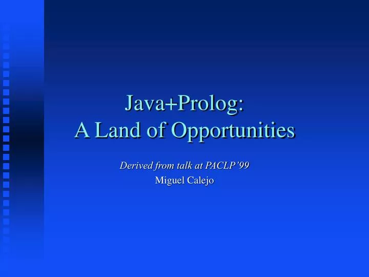 java prolog a land of opportunities